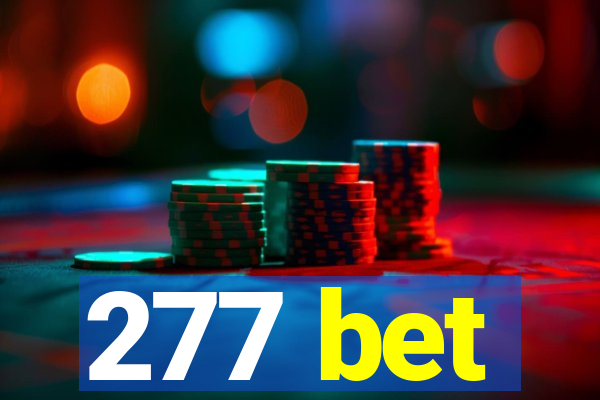 277 bet